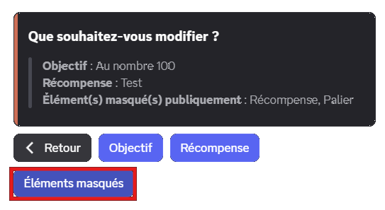 Bouton "Éléments masqués" lors de la modification d'une récompense